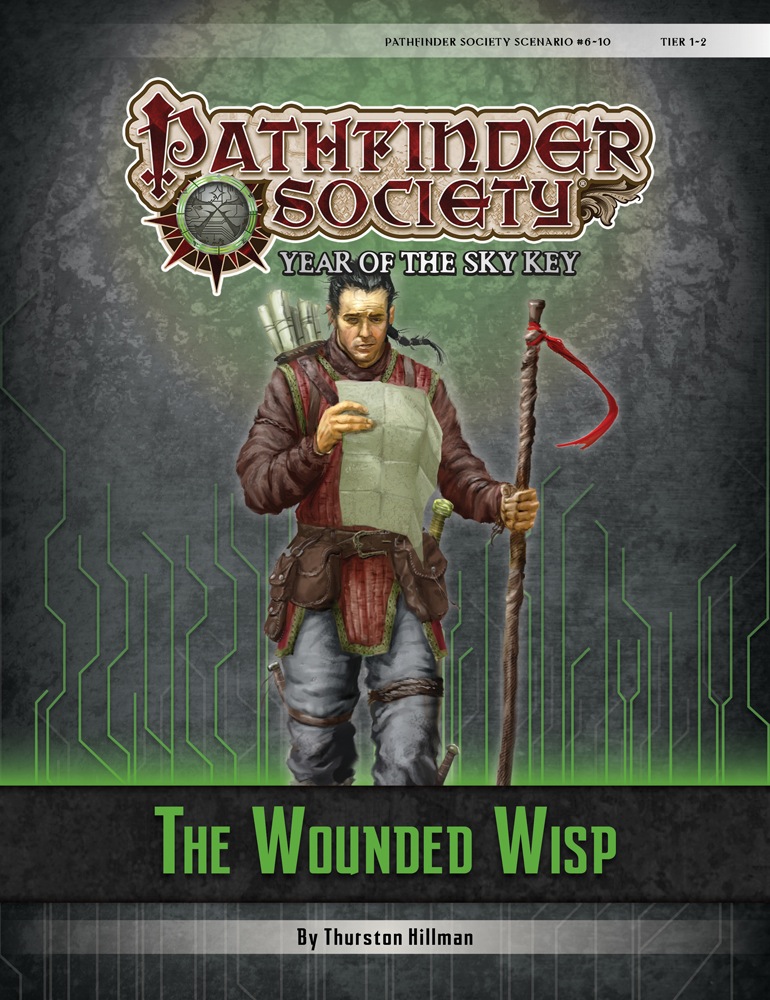 [PFS]  The Wounded Wisp #6–10
